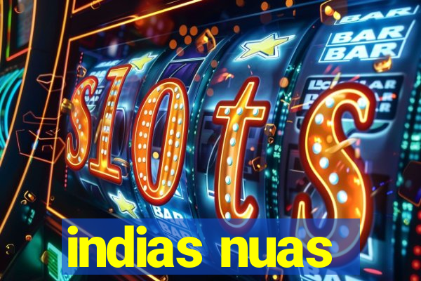 indias nuas